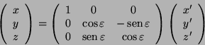 \begin{displaymath}
\left(\begin{array}{c}
x\\
y\\
z
\end{array}\right)=
\left...
...ight)
\left(\begin{array}{c}
x'\\
y'\\
z'
\end{array}\right)
\end{displaymath}