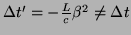 $ \Delta t'=-\frac{L}{c}\beta^{2}\neq\Delta t$