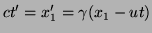 $\displaystyle ct'=x'_{1}=\gamma (x_{1}-ut)$