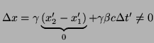 $\displaystyle \Delta x=\gamma\underbrace{(x'_{2}-x'_{1})}_{0}+\gamma\beta c\Delta t'\neq 0$