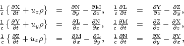 \begin{displaymath}
\begin{array}{cccccc}
\frac{1}{c}\left\{\frac{\partial \rm X...
...partial y} - \frac{\partial \rm Y}{\partial x}, \\
\end{array}\end{displaymath}