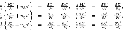 \begin{displaymath}
\begin{array}{cccccc}
\frac{1}{c}\left\{\frac{\partial \rm X...
...l \eta} - \frac{\partial \rm Y'}{\partial \xi}, \\
\end{array}\end{displaymath}